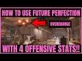 The Division 2 - HOW TO ACTIVATE OVERCHARGE WITH FUTURE PERFECTION!!