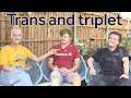 Trans & triplet: 'One of the lucky ones' | BBC Newsbeat