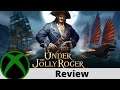 Under the Jolly Roger Review on Xbox