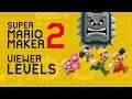 Viewer Levels & Super Worlds | Super Mario Maker 2 Live Stream (6/27/2020)