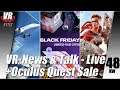 VR - News & Talk 48-20 Live / Oculus Quest 2 - Black Friday Sale / Rift / PSVR / Deutsch / Spiele