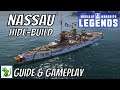 Nassau (Hide Build) - World of Warships Legends -  Guide & Gameplay