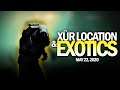 Xur Location & Exotics 5-22-20 / May 22, 2020 [Destiny 2]