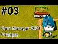 実況 ファームマネジャー2021のデモ版をプレイしてみました。「Farm Manager 2021 Prologue」#03