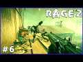 #6. Difficulté Cauchemar: Ca pique grave !! → Rage 2 (let's play gameplay fr)
