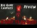 A Way To Be Dead - Big Game Changes & Review