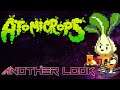 Atomicrops - Another Look with Esty8nine - Part 2