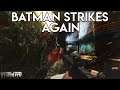 Batman Strikes Again - Escape From Tarkov