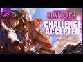 CHALLENGE ACCEPTED! | Ranked Deck | Legends Of Runeterra