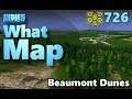 #CitiesSkylines - What Map - Map Review 726 - Beaumont Dunes