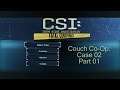 Couch Co-Op: CSI Fatal Conspiracy Case 2 Part 1