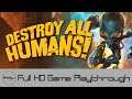Destroy All Humans! - Full Game Playthrough (No Commentary)