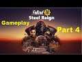 Fallout 76 Steel Reign DLC - Gameplay Part 4 | A Satisfied Conscience