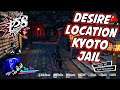 FINISHING QUEST DESIRE LOCATION IN KYOTO TRAPPED IN WONDERLAND: PERSONA 5 STRIKERS (P5S)