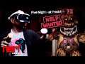 Five Nights At Freddy's VR Help Wanted | Are You Afraid of VR?