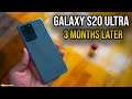 Galaxy S20 Ultra 3-Months Later | is it WORTH IT???