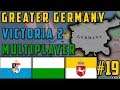 Greater Germany! Victoria 2 Multiplayer - Episode: 19