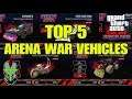 GTA Online TOP 5 Arena War Vehicles
