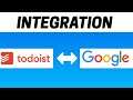 How to Integrate Todoist with Google Assistant