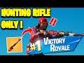 Hunting Rifle Only Challenge In Fortnite | Fortnite Battle Royale Chapter 2 Season 3
