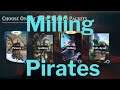 Jumpstart Milling Pirates Part 2