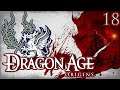 Let's Play Dragon Age Origins Human Noble Warrior Part 18