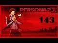 Let's Play Persona 2: Innocent Sin (PS1 / German / Blind) part 143 - über die Tora