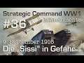Let's Play Strategic Command WW1 #36: Die "Sissi" in Gefahr - 9.9.1916 (Mittelmächte / schwer)