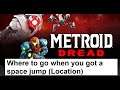 Metroid Dread - Where to go when you got a space jump (Location)