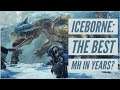 MHW: Iceborne - Best MH in Years?
