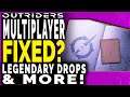 Outriders NEW PATCH Multiplayer Fixed? LEGENDARY DROP RATE CHANGES COMING & More