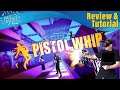 Pistol Whip ._. Review & Tutorial / deutsch