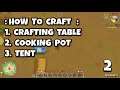 Scrapnaut: Prologue - Crafting Table, Wooden Tent, Cooking Pot - Gameplay Part 2 [ PC ]