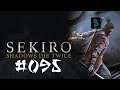 Sekiro: Shadows Die Twice | [Gameplay] [German/Deutsch] #095: Flammen und Hass warten.