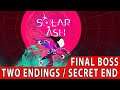 Solar Ash - Final Boss TWO ENDINGS / SECRET ENDINGS