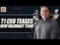 T1 CEO Joe Marsh teases T1 VALORANT amateur team, Korean-lead team for organization | ESPN Esports