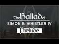 The Ballad of Simon B. Whistler IV // "Prelude" // Skyrim Modded Roleplay Let's Play