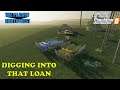 The Pacific Northwest Ep 146     Cutting into that loan even more today     Farm Sim 19