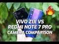 Vivo Z1x vs Redmi Note 7 Pro Camera Comparison- The 48MP Battle!