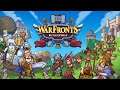 Warfronts: Battle for Toria! Gameplay - Android - Part3 (Early Access)