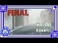 Welcome to Hanwell Final Part 'Final Powers'