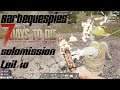 7 Days to Die Solomissions Alpha 18 / Let's Play Teil 10