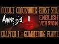 Amnesia Occult Clockwork - First Sin, Chapter 1: Glimmering Flame [Full Walkthrough] English Version