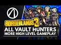 BORDERLANDS 3 | All Vault Hunters - More High Level Gameplay & New Skills