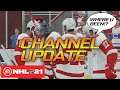 CHANNEL UPDATE / WHERE I'VE BEEN | NHL 21 HUT GAMEPLAY