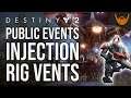 Destiny 2 Injection Rig Public Event Heroic Activation