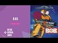 Episode #478 - B.O.B. - Mega Drive Review