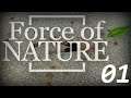 Force of Nature [01] - Ein neues Abenteuer beginnt