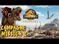 [FR] Jurassic World Evolution 2 - Campagne - Mission 2