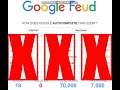 Google Feud #7